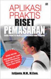 Image of Aplikasi Praktis Riset Pemasaran